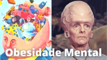 Conhecimento Sem Ação Não Significa Nada (O Perigo da Obesidade Mental)