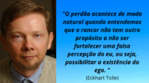 Como Se Libertar De Ressentimentos, Mágoas e Rancores (Eckhart Tolle)