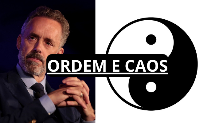 Abraçar o Caos é o Primeiro Passo Para Encontrar a Ordem (Jordan Peterson)