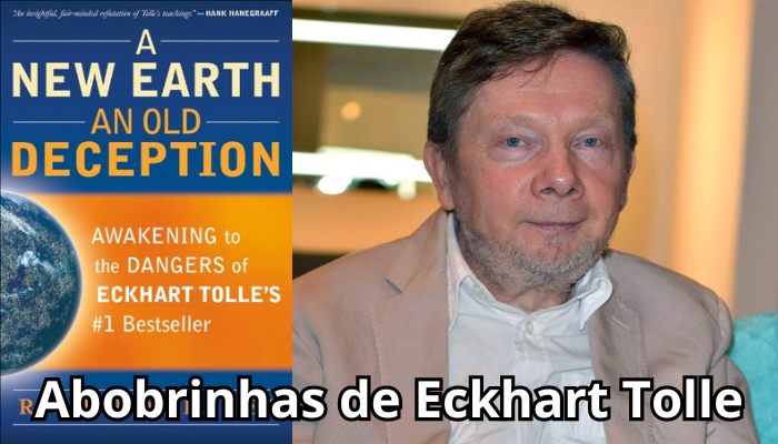 Despertando das Baboseiras de Eckhart Tolle | Refutando “Um Novo Mundo: O Despertar de Uma Nova Consciência”